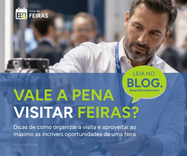 Leia em nosso blog: Por que vale a pena visitar feiras de negócios?