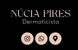 NÚCIA PIRES DERMATICISTA | Tratamentos Estéticos