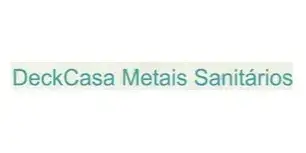 DeckCasa Metais Sanitários