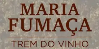 Maria Fumaça